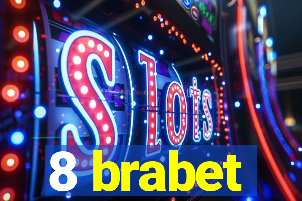 8 brabet